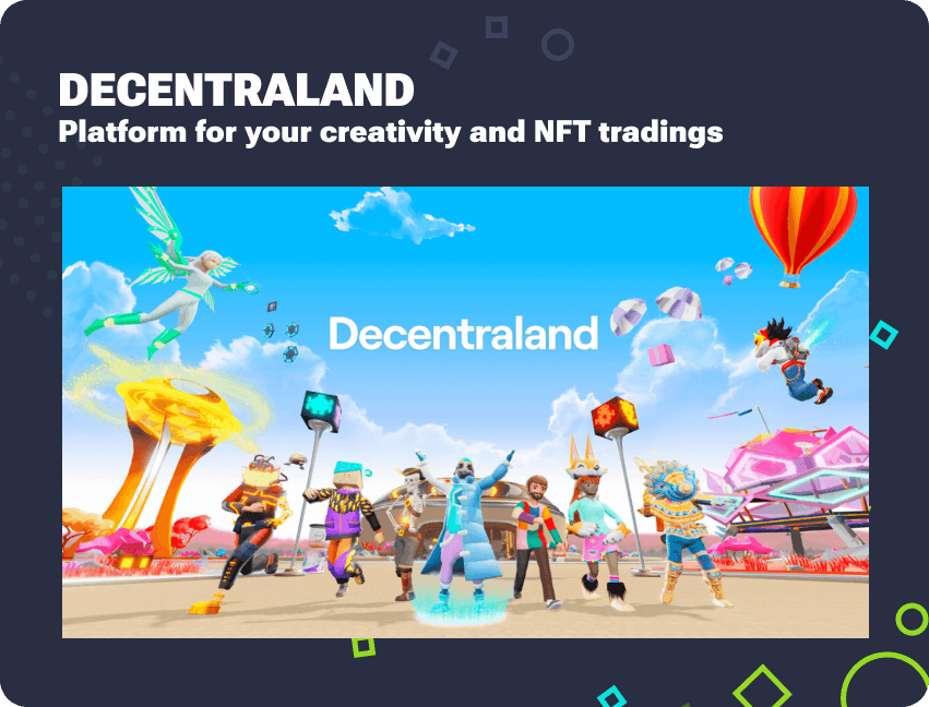 Decentraland - one from the top NFT games for play-to-earn real money