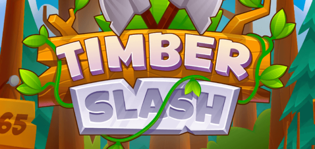 Timber Slash